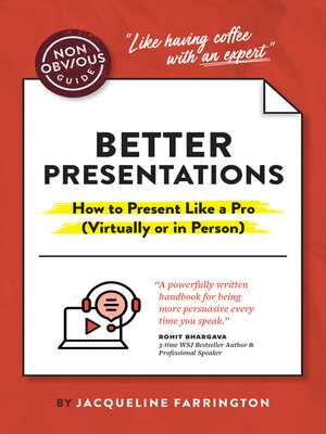 cover image of The Non-Obvious Guide to Better Presentations